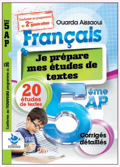 FRANÇAIS Je prépare mes études de textes - 5 AP