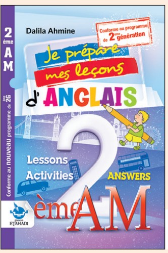 Je prépare mes leçons d'ANGLAIS - 2 AM